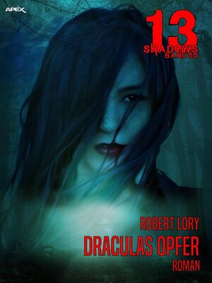 cover image of 13 SHADOWS, Band 50--DRACULAS OPFER